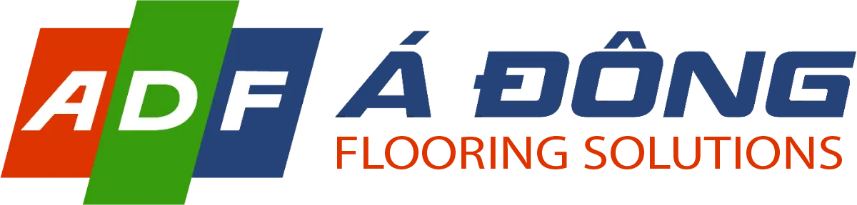 Á Đông Floor (ADF) – Thi Công Sàn Nhựa, Sàn Gỗ, Sàn Thể Thao Uy Tín Toàn Quốc