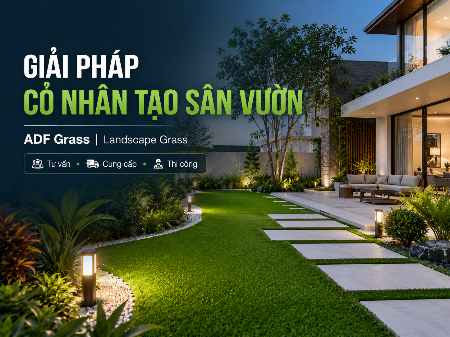 Giải Pháp Cỏ Nhân Tạo Sân Vườn ADF Grass – Cung Cấp & Thi Công